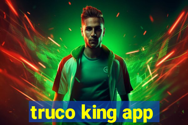 truco king app